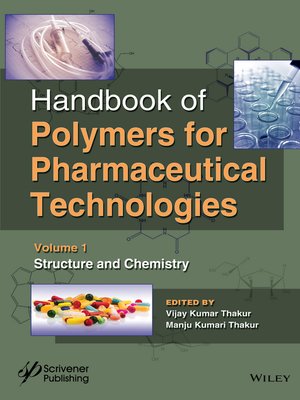 cover image of Handbook of Polymers for Pharmaceutical Technologies, Structure and Chemistry, Volume 1